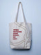 Tote in heavy, organic canvas cotton - When nothing goes right, go left